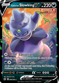 Galarian Slowking V #099/198 — Chilling Reign
