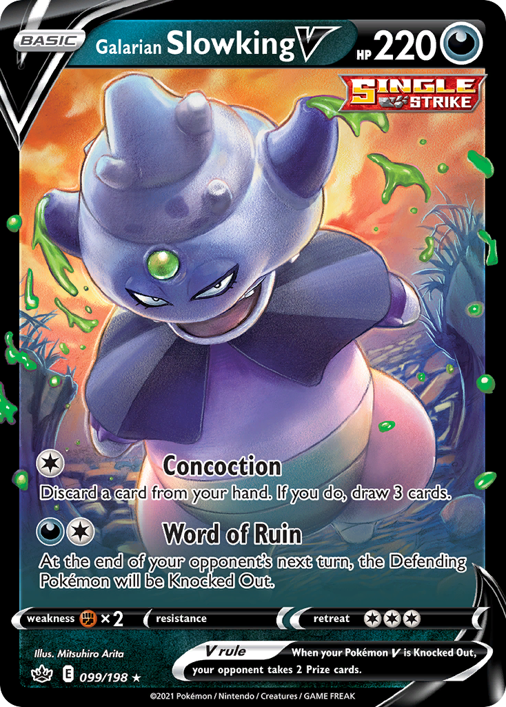 Galarian Slowking V #099/198 — Chilling Reign